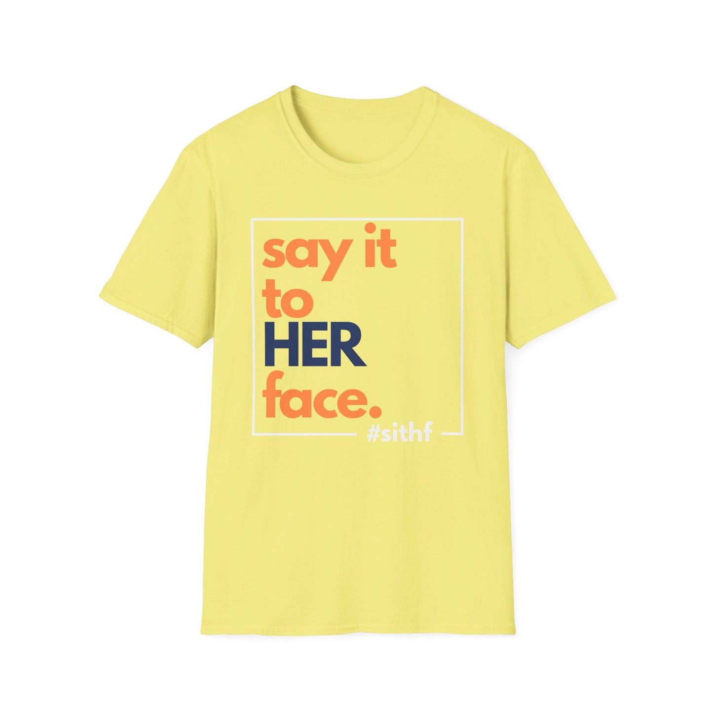 Say It To HER Face (Logo)