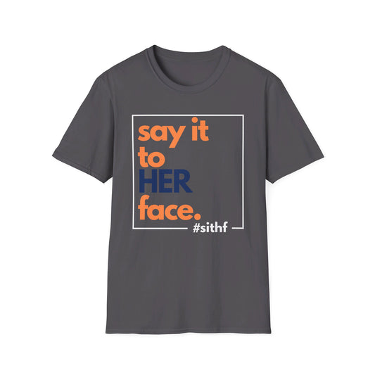 Say It To HER Face (Logo)