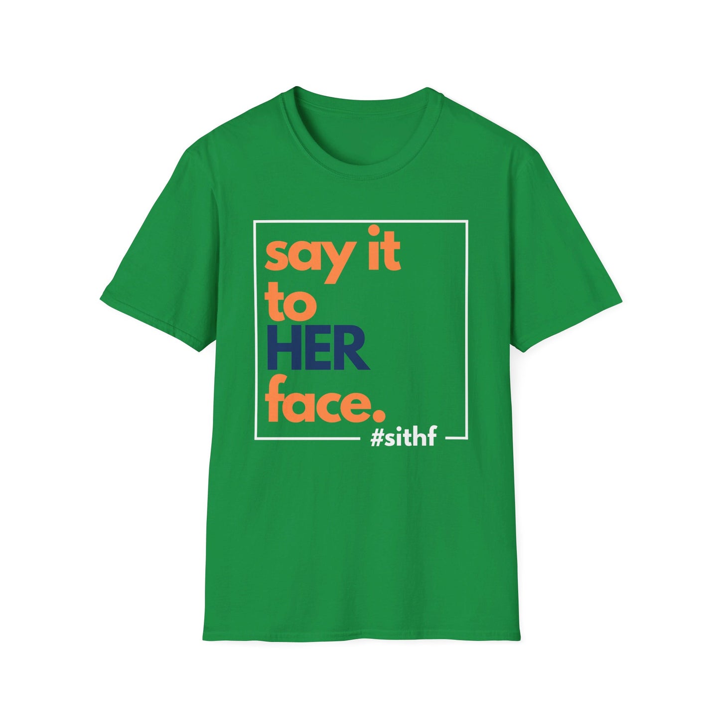 Say It To HER Face (Logo)